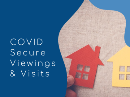 UPDATED 8th Jan 2021: COVID Secure Viewings and Visits in a Rented Property